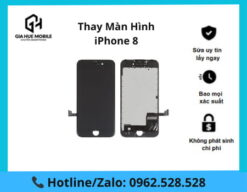 Thay Màn Hình iPhone 8