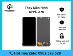 Thay màn hình OPPO A78