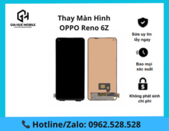 Thay màn hình OPPO Reno 6Z