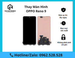 Thay màn hình Oppo Reno 9