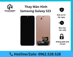Thay màn hình Samsung Galaxy S23