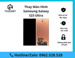 Thay màn hình Samsung Galaxy S23 Ultra