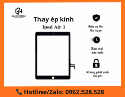 Thay ép kính iPad Air 1
