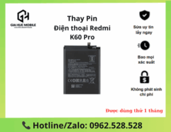 Thay pin Redmi K60 Pro
