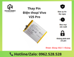 Thay pin Vivo V25 Pro