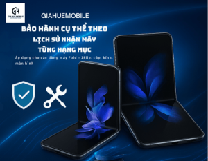 bảo hành Galaxy Z Fold / Z Flip