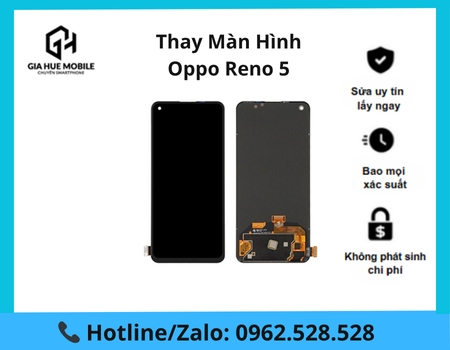Thay màn hình Oppo Reno 5