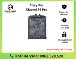 Thay Pin Xiaomi 14 Pro