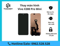 Thay màn hình Vivo X300 Pro Mini