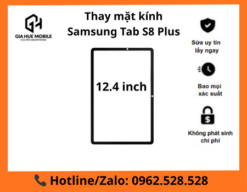 Thay mặt kính Samsung Tab S8 Plus