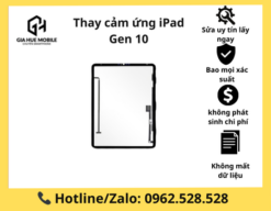 Thay cảm ứng iPad Gen 10