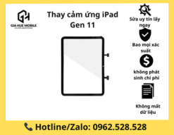 Thay cảm ứng iPad Gen 11