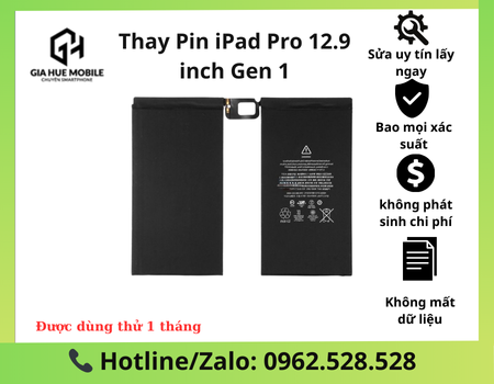 Thay Pin iPad Pro 12.9 inch Gen 1