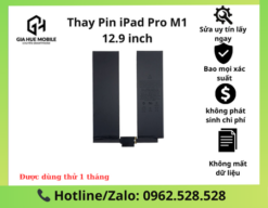 Thay Pin iPad Pro M1 12.9 inch